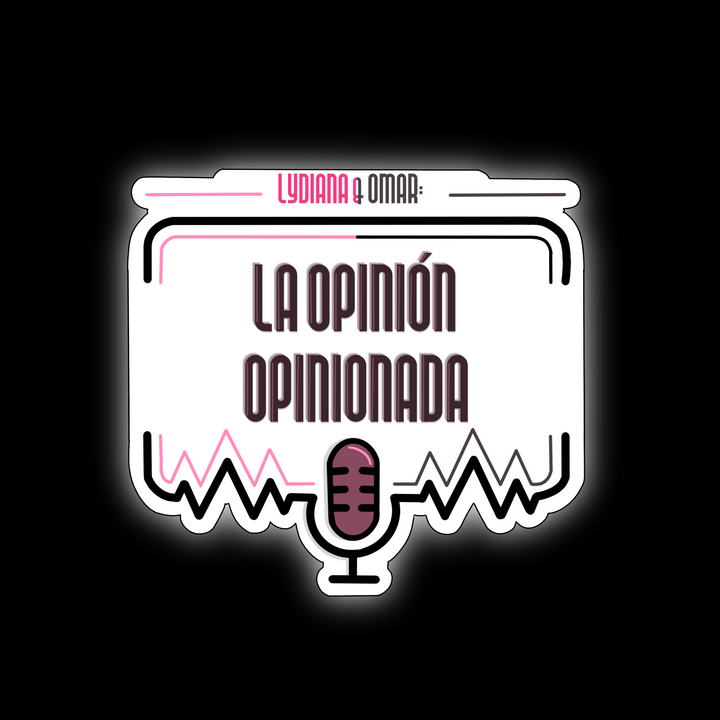 Ep 3: La opinión opinionada